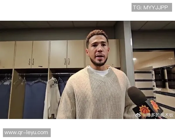 布克谈球队连败心态称更衣室氛围积极向上 布克谈球队连败心态称更衣室氛围积极向上